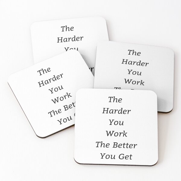 Item preview, The Harder You Work The Better You Get designed and sold by M1haShop.