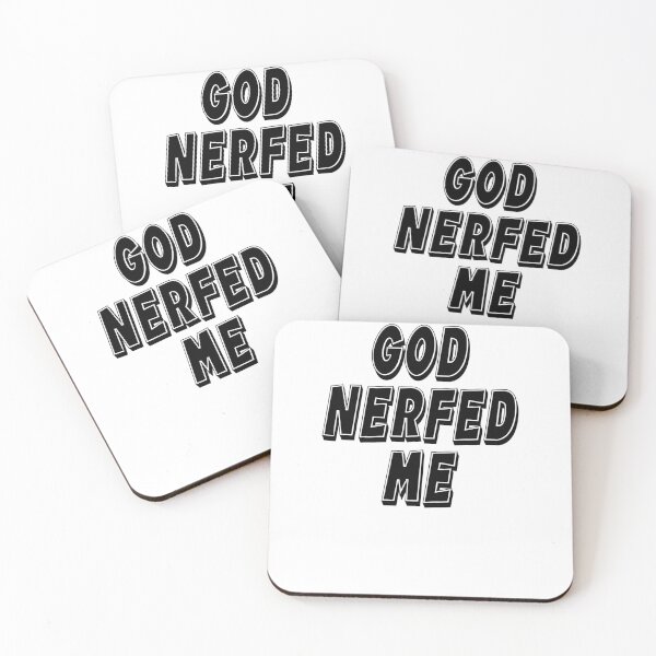 Item preview, God Nerfed Me  designed and sold by HiddenStar02.