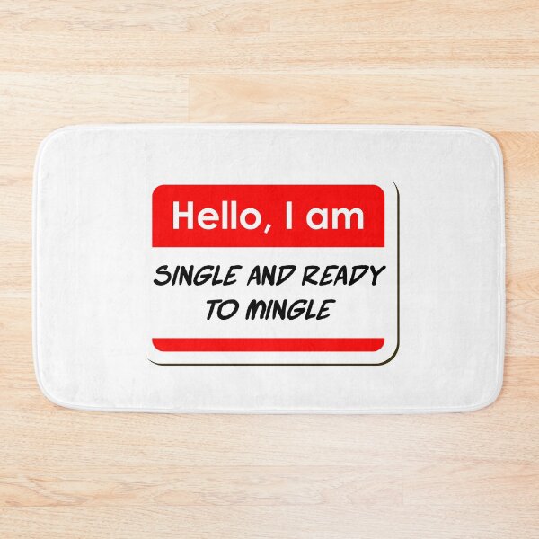 Item preview, Hello I am Single and ready to mingle funny name tag designed and sold by ThreadlyAndCo.