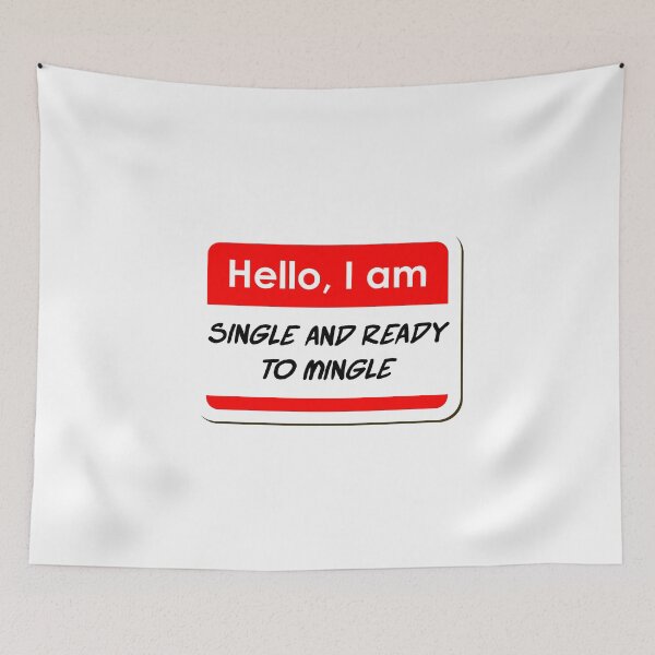 Item preview, Hello I am Single and ready to mingle funny name tag designed and sold by ThreadlyAndCo.