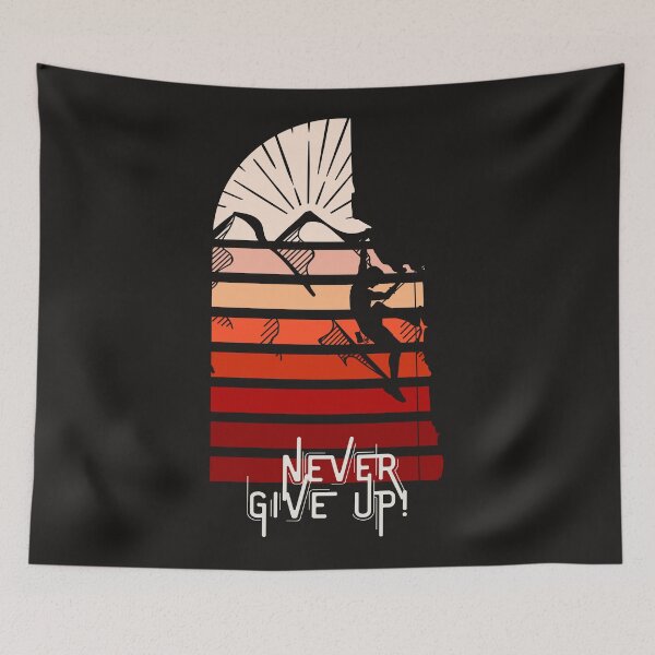 Item preview, Never Give Up - Mountainer designed and sold by All-About-Life.