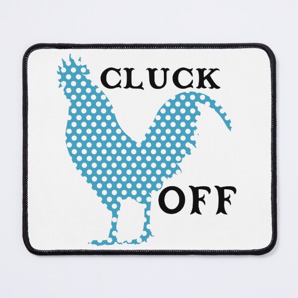 Item preview, Cluck Off designed and sold by Lezbo1986.