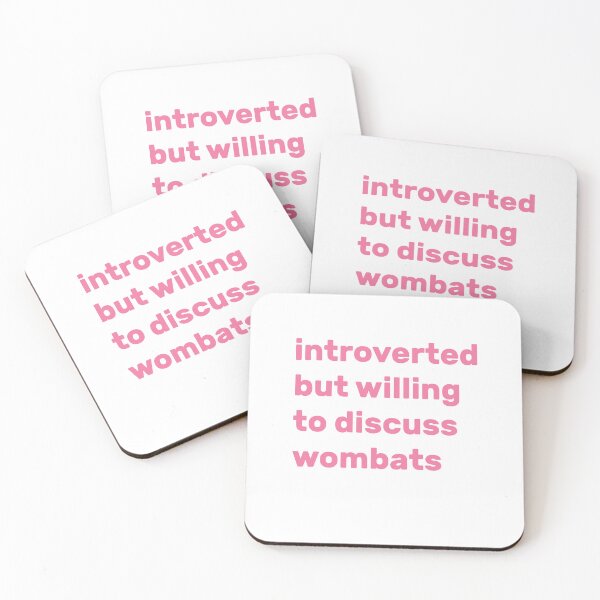 Item preview, Introverted but willing to discuss wombats designed and sold by AdelDa19.