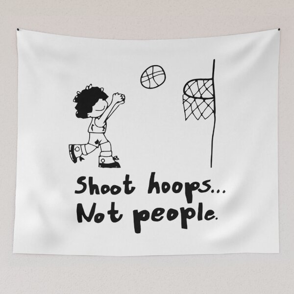 Item preview, Shoot Hoops Not People designed and sold by impracticaltan9.