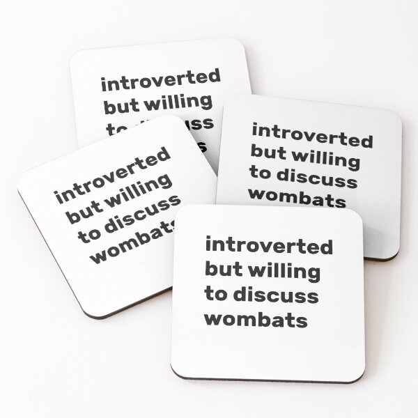 Item preview, Introverted but willing to discuss wombats designed and sold by AdelDa19.