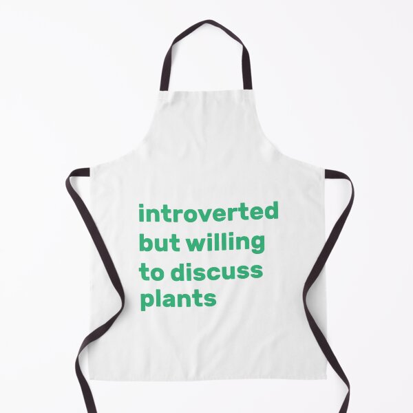 Item preview, Introverted but willing to discuss plants designed and sold by AdelDa19.