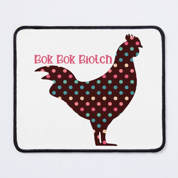 Item preview, Bok Bok Biotch designed and sold by Lezbo1986.