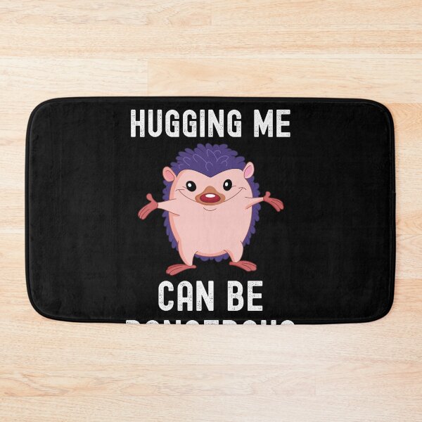 Item preview, Hugging Me Can Be Dangerous Funny Hedgehog Cute Animal  designed and sold by Kaladzishop.