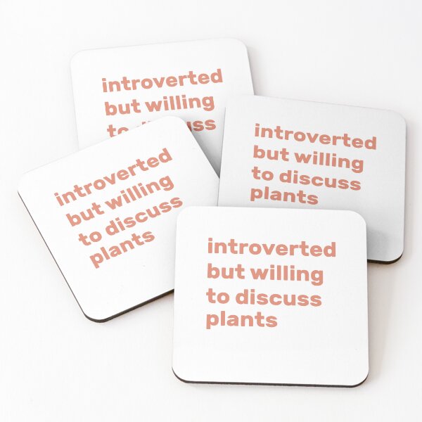 Item preview, Introverted but willing to discuss plants designed and sold by AdelDa19.