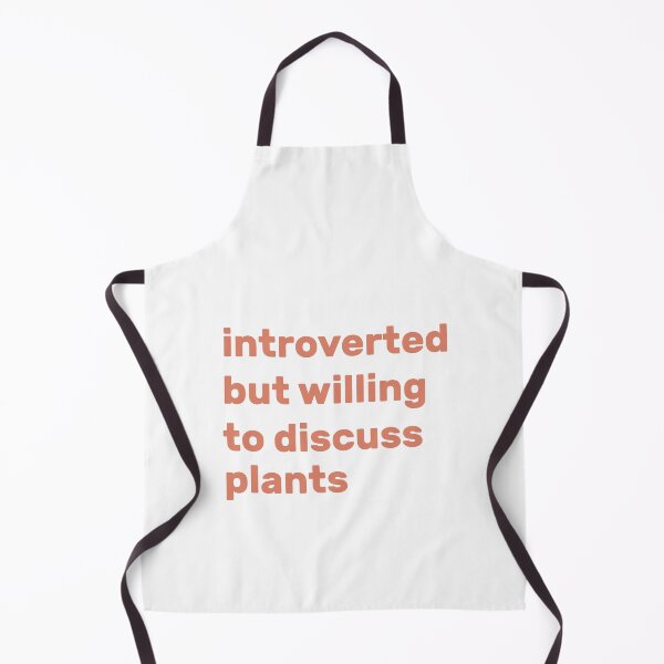 Item preview, Introverted but willing to discuss plants designed and sold by AdelDa19.