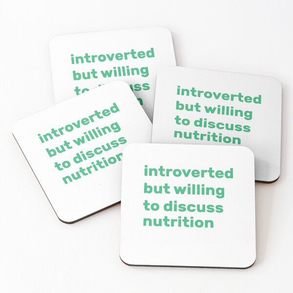 Item preview, Introverted but willing to discuss nutrition designed and sold by AdelDa19.