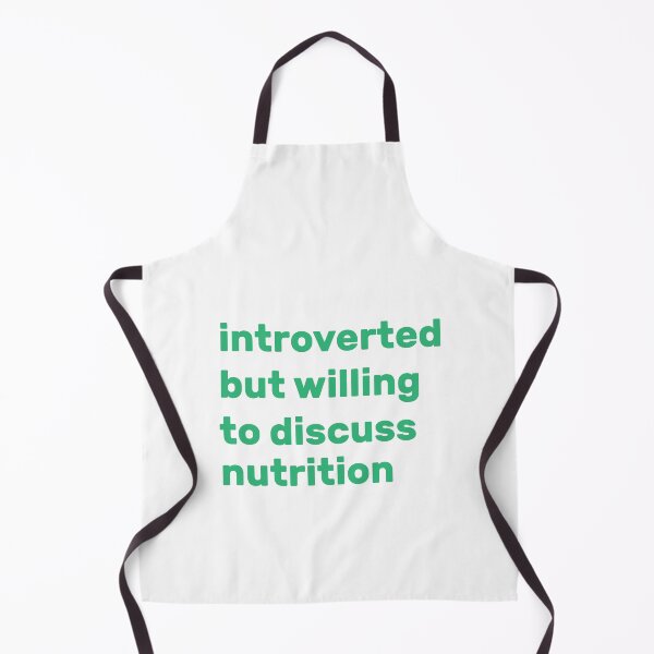 Item preview, Introverted but willing to discuss nutrition designed and sold by AdelDa19.