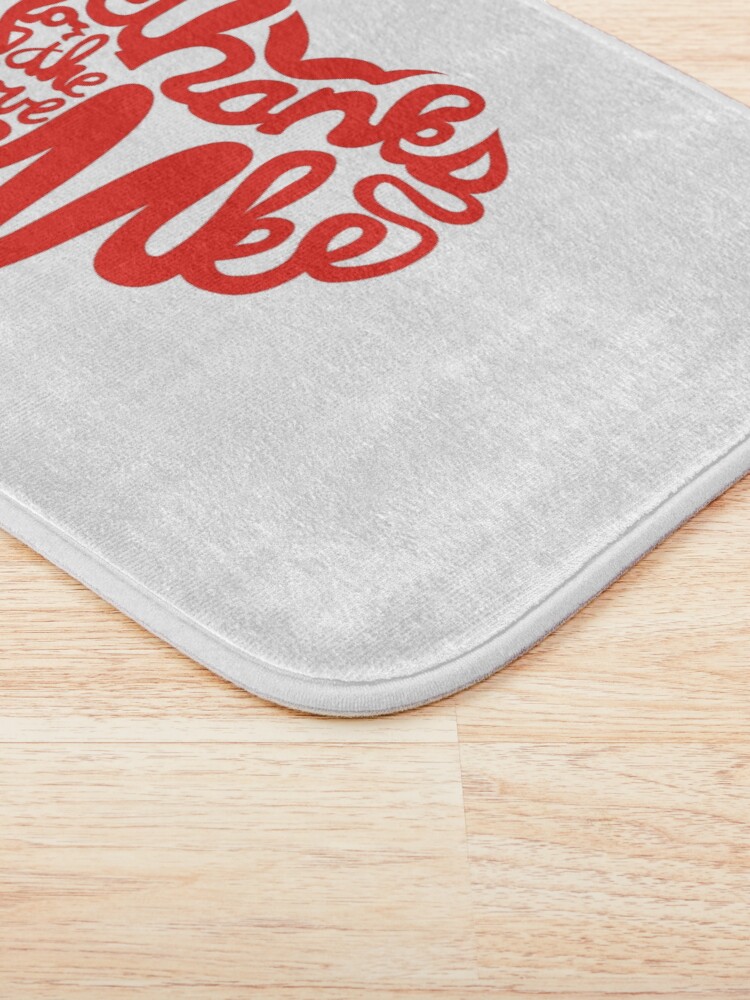 Thumbnail 3 of 6, Bath Mat, Thanks For The Love, MKE designed and sold by dustinzick.