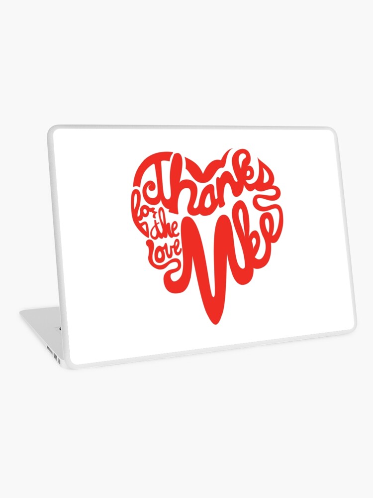 Thumbnail 1 of 2, Laptop Skin, Thanks For The Love, MKE designed and sold by dustinzick.