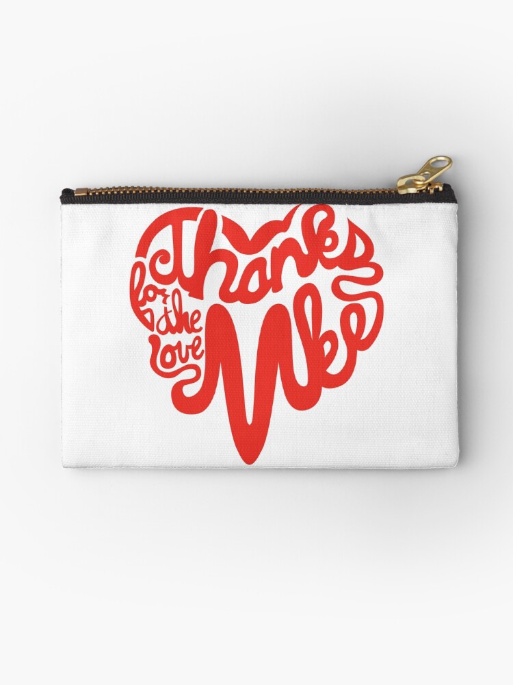 Thumbnail 1 of 4, Zipper Pouch, Thanks For The Love, MKE designed and sold by dustinzick.