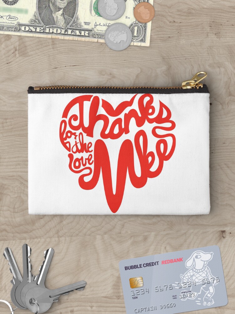 Thumbnail 3 of 4, Zipper Pouch, Thanks For The Love, MKE designed and sold by dustinzick.