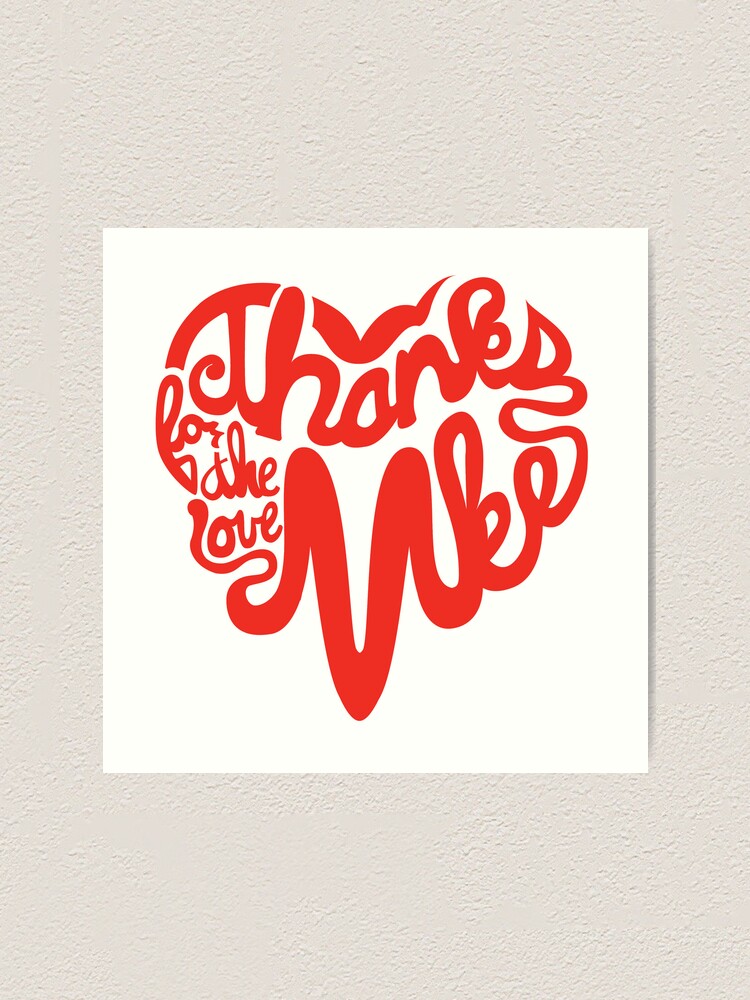 Thumbnail 1 of 3, Art Print, Thanks For The Love, MKE designed and sold by dustinzick.