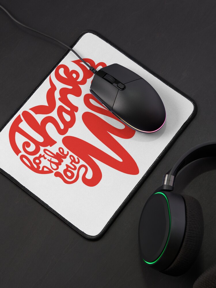 Thumbnail 4 of 5, Mouse Pad, Thanks For The Love, MKE designed and sold by dustinzick.