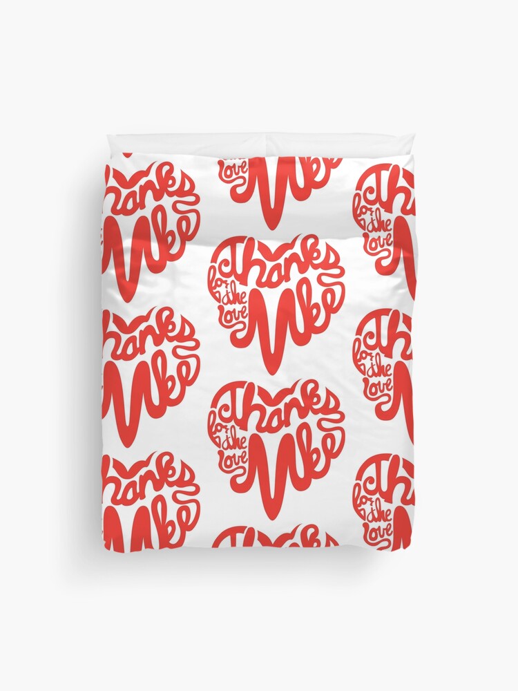 Thumbnail 1 of 2, Duvet Cover, Thanks For The Love, MKE designed and sold by dustinzick.