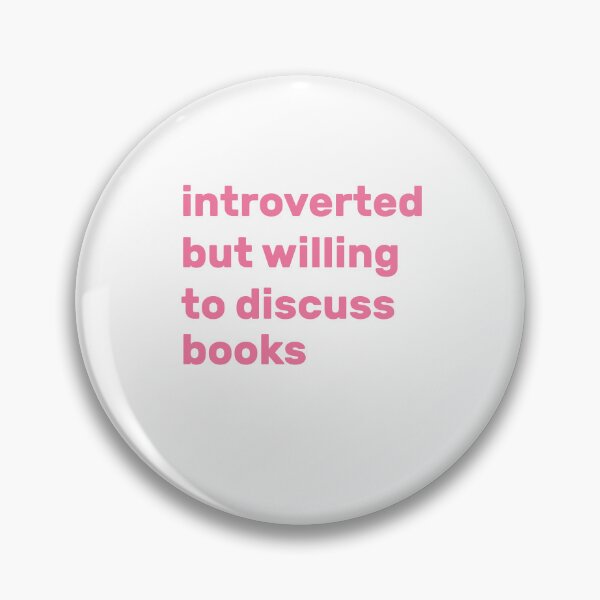 Item preview, Introverted but willing to discuss books designed and sold by AdelDa19.