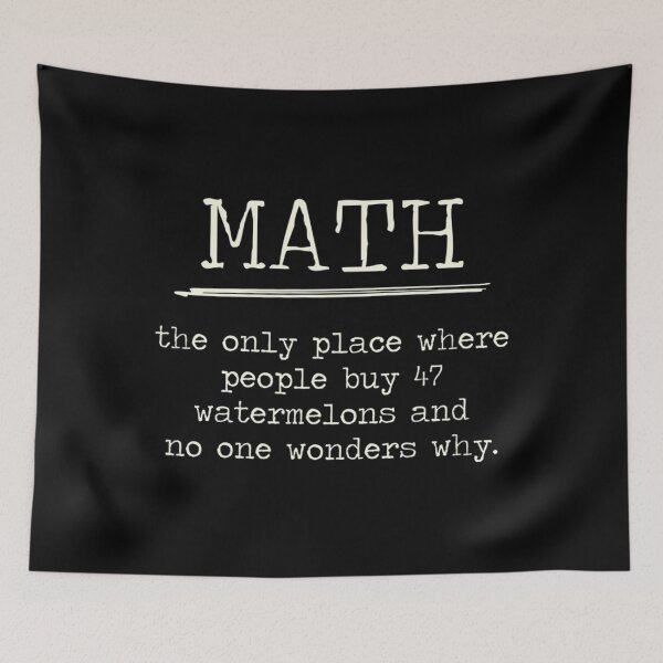 Item preview, The Only Place Where People Buy 47 Watermelons Funny Math designed and sold by tightpremium503.