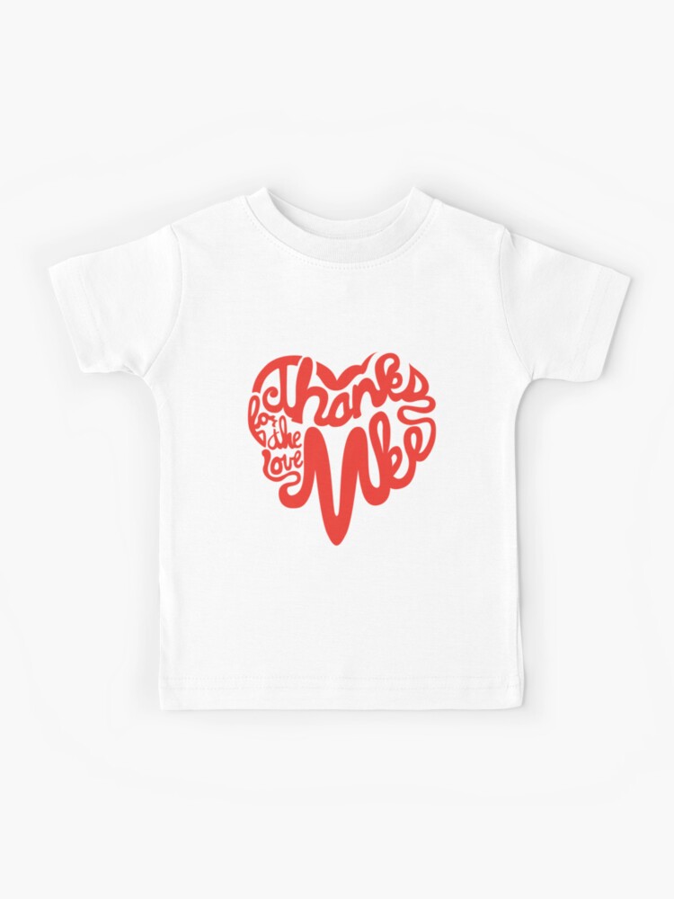 Thumbnail 1 of 2, Kids T-Shirt, Thanks For The Love, MKE designed and sold by dustinzick.
