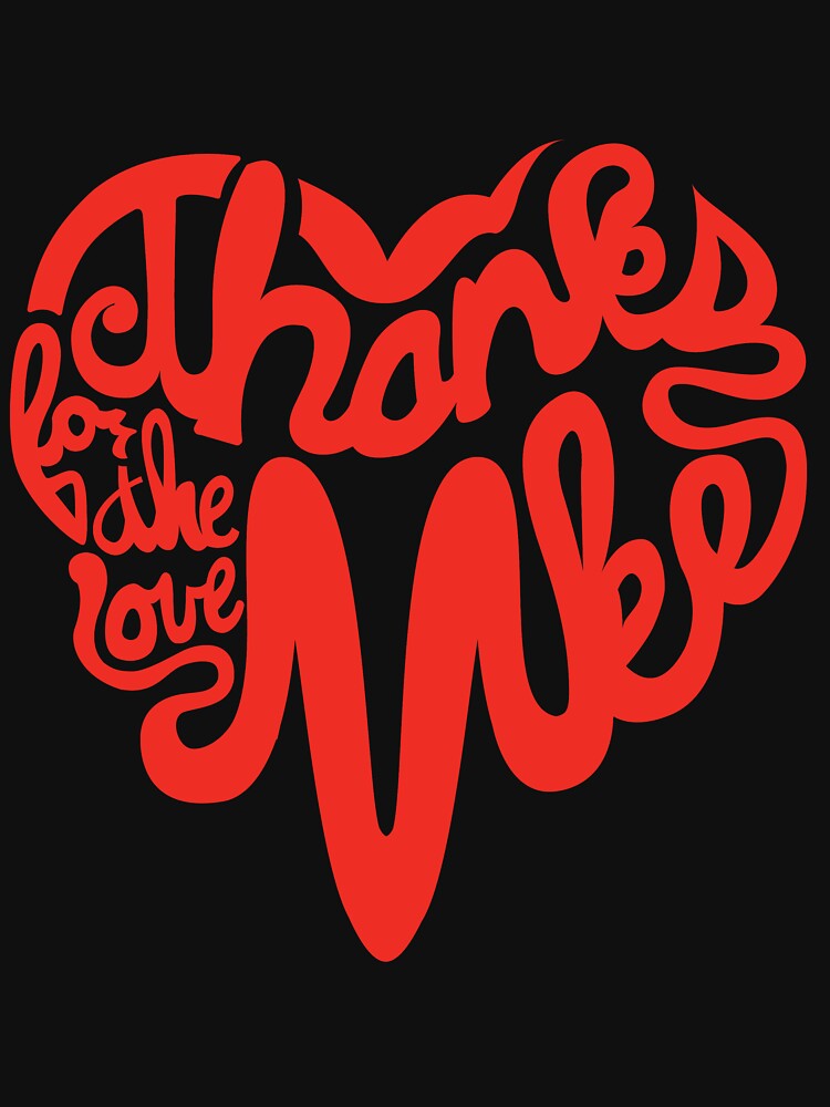 Thumbnail 7 of 7, Active T-Shirt, Thanks For The Love, MKE designed and sold by dustinzick.
