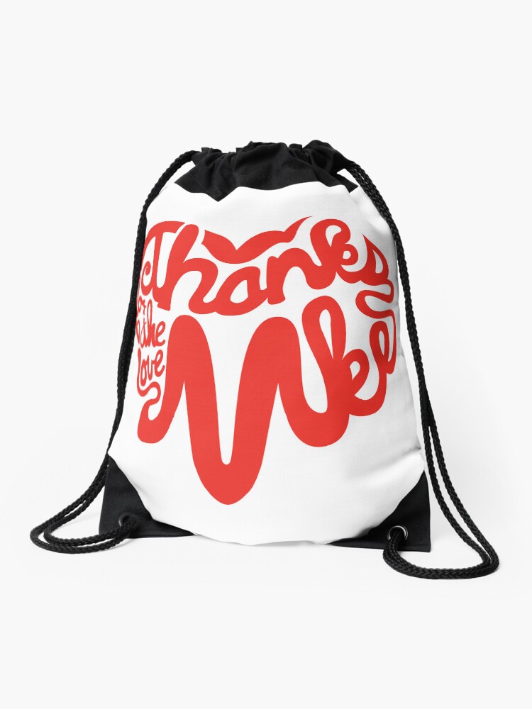 Thumbnail 1 of 3, Drawstring Bag, Thanks For The Love, MKE designed and sold by dustinzick.