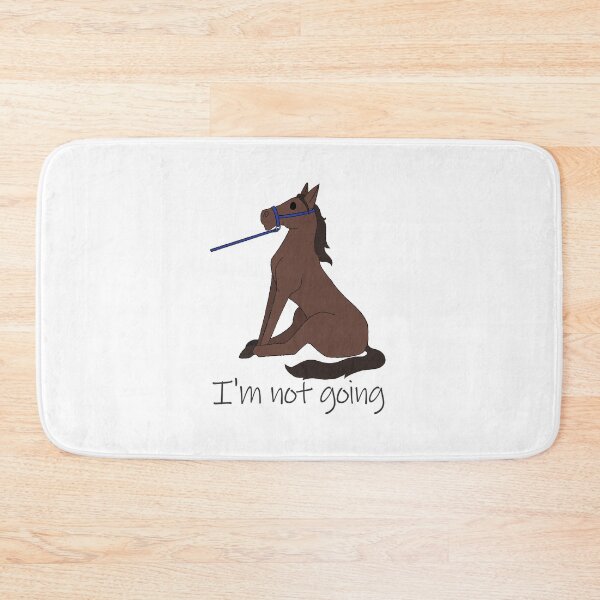 Item preview, I'm Not Going Horse with Halter designed and sold by CrazyCatCraft.