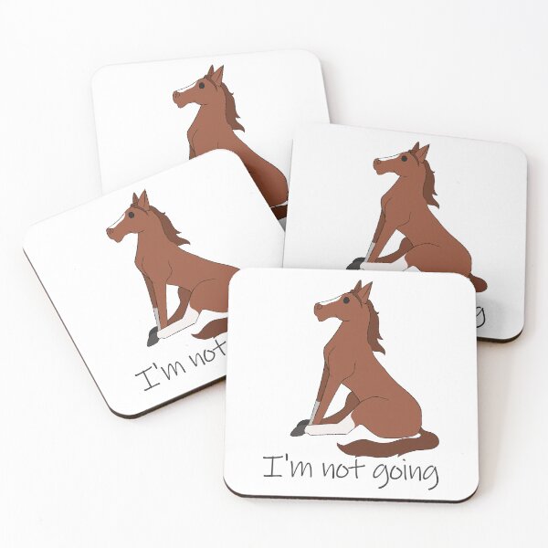 Item preview, I'm Not Going Horse designed and sold by CrazyCatCraft.