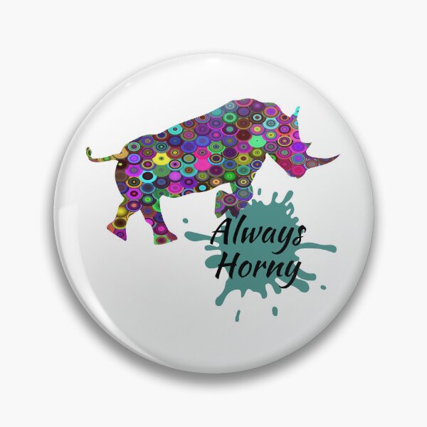Item preview, Always Horny designed and sold by Lezbo1986.