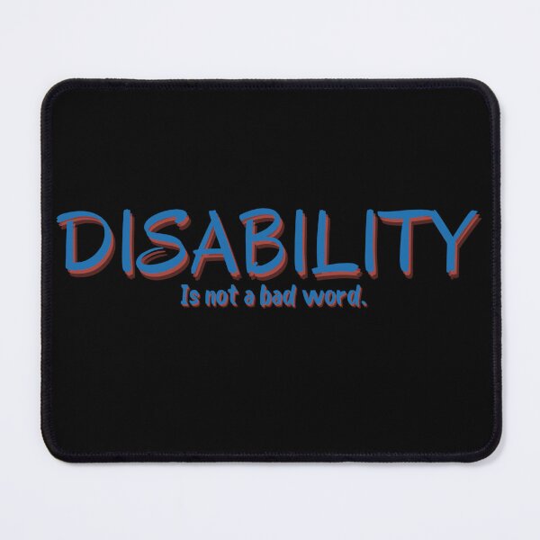 Item preview, Disability pride designed and sold by Monkey204.