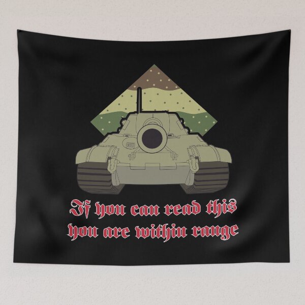 Item preview, Jagdtiger says If you can read this you are within range designed and sold by FAawRay.