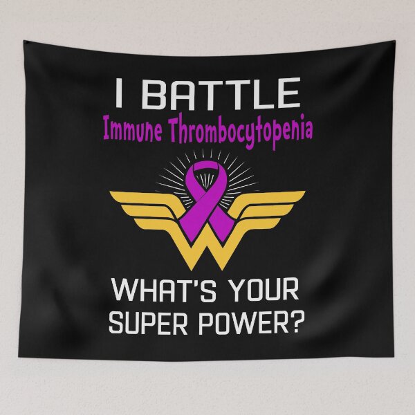 Item preview, I Battle Immune Thrombocytopenia What's Your Super Power Support Immune Thrombocytopenia Warrior Gifts  designed and sold by Sabfit.