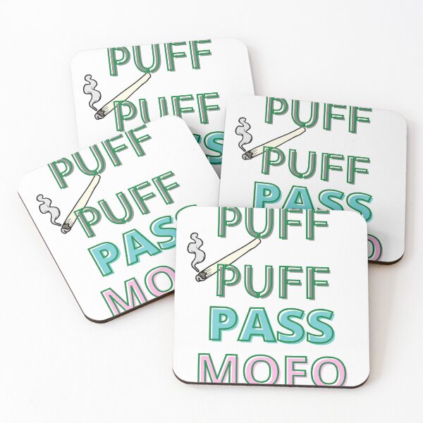 Item preview, PUFF PUFF PASS MOFO designed and sold by BraxhanApparel.