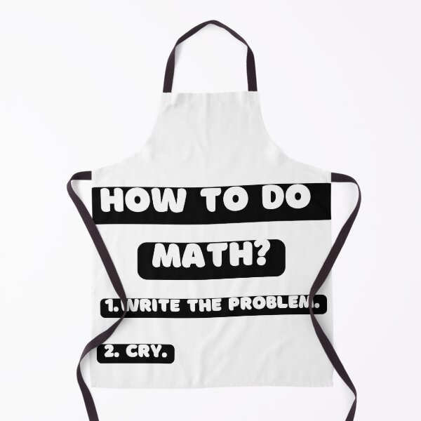 Item preview, How To Do Math Funny Quote designed and sold by LunaticArtWork.