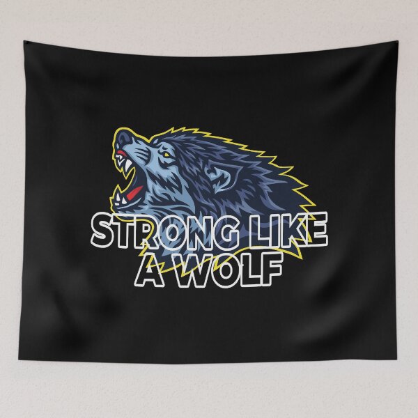 Item preview, Strong Like a Wolf designed and sold by loganferret.