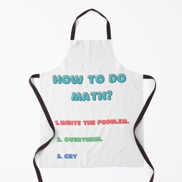 Item preview, How To Do Math Funny Quote designed and sold by LunaticArtWork.