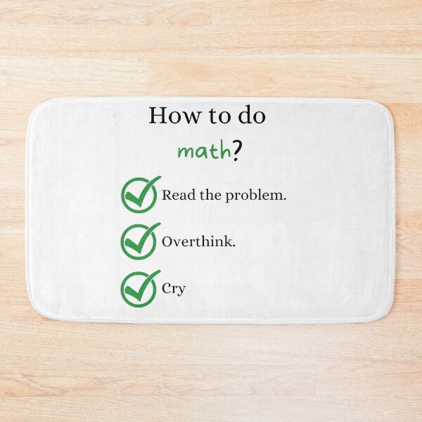 Item preview, How To Do Math Funny Quote designed and sold by LunaticArtWork.