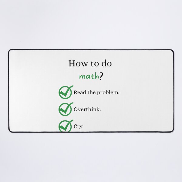 Item preview, How To Do Math Funny Quote designed and sold by LunaticArtWork.