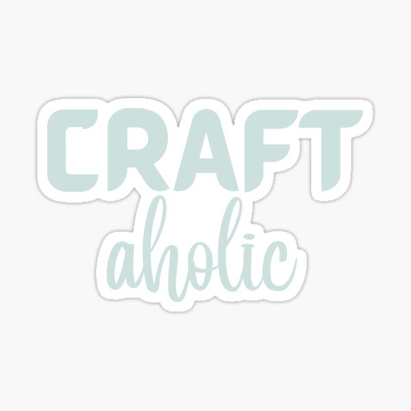 Item preview, Craftaholic Crafting Art Craft Funny Hobby Love Crafting  designed and sold by MagicSD Designs.