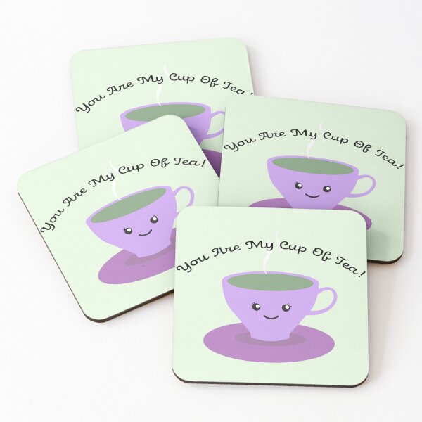 Item preview, You are my Cup of Tea designed and sold by Hedgie Designs.