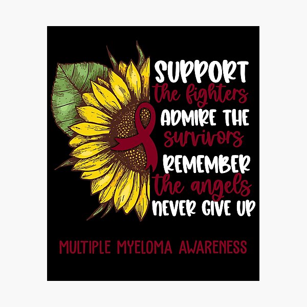Item preview, Multiple Myeloma Awareness - Support the Fighters Admire the Survivors Remember the Angels Never Give Up designed and sold by whlrcheryl.