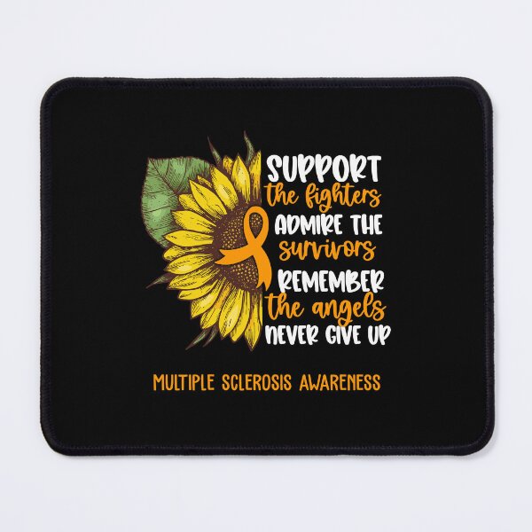 Item preview, Multiple Sclerosis Awareness - Support the Fighters Admire the Survivors Remember the Angels Never Give Up designed and sold by whlrcheryl.