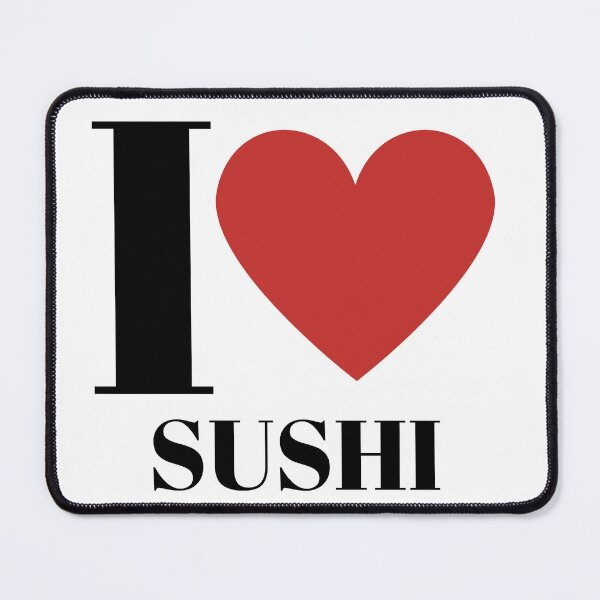 Item preview,  I love Sushi designed and sold by freedom4life.