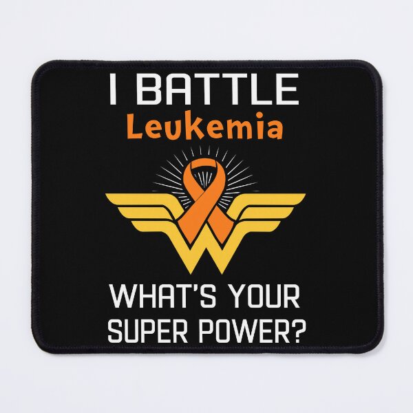 Item preview, I Battle Leukemia What's Your Super Power Support Leukemia Warrior Gifts designed and sold by Sabfit.