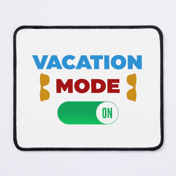 Item preview, Vacation Mode On designed and sold by Rami Khalifah.