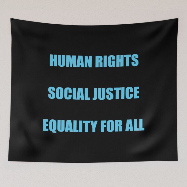 Item preview, HUMAN RIGHTS SOCIAL JUSTICE EQUALITY FOR ALL designed and sold by Inspirationmotivation.