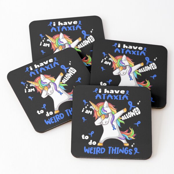 Item preview, Ataxia Awareness Funny I have Ataxia i'm allowed to do Weird Things! designed and sold by JanetShop809.