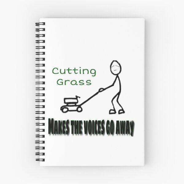 Item preview, Cutting Grass Makes the Voices Go Away designed and sold by lukesimmons55.